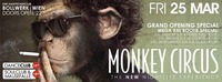 MONKEY CIRCUS - The new nightlife Experience@Bollwerk