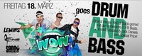 WOW goes DRUMM & BASS@Bollwerk Klagenfurt