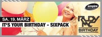 IT'S YOUR BIRTHDAY Sixpack - RUDY MC BIRTHDAY BASH