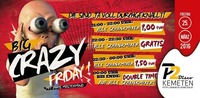 BIG CRAZY FRIDAY ✪✪✪ ALLE SCHANKMIXER GRATIS ✪✪✪ Die sind ja voll durchgeknallt! // P2-Kemeten@Disco P2