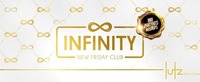 INFINITY, IT'S MY BIRTHDAY special - lutz - der club