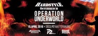 Hardstyle Österreich: Operation Underworld