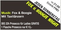 Jeden Donnerstag – FOX und BOOGIE Night@Mausefalle