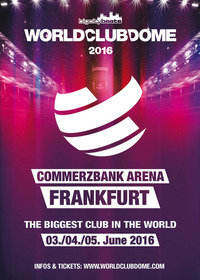BigCityBeats WORLD CLUB DOME 2016@Deutsche Bank Park