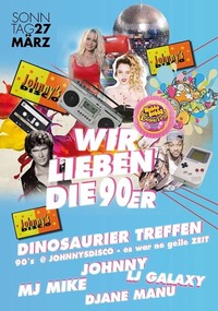 Wir lieben die 90er - Johnnys Disco REVIVAL am Ostersonntag