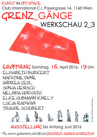 GRENZ_GÄNGE Werkschau 2_3 @Cafe Club International C.I.