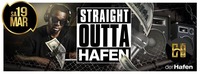 STRAIGHT OUTTA HAFEN