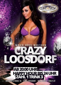 Nur Noch Drei Wochen - Crazy Loosdorf@Disco Crazy