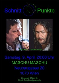 Harald Pesata - Gerald Eschenauer - Schnittpunkte@Restaurant Maschu Maschu