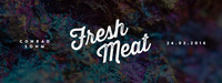 Fresh Meat - Easter Blast | Conrad Sohm