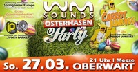 WM-SOUNDS Osterhasenparty - TOURAUFTAKT Bgld. | Oberwart@Mezo Messezentrum Oberwart 