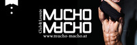 OPENING Mucho Macho@Schauplatz - Das Lokal