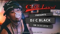 Caffe Luca presents - DJ C BLACK@Caffé Luca