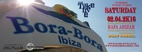 BORA BORA IBIZA@Take Five