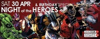 NIGHT OF THE HEROES – B-DAY SPECIAL