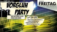 ⚫● vorglüh party ●⚫