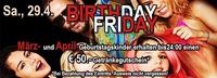 Birthday Friday@Fledermaus Graz