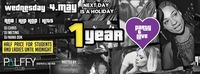 1 Year Party&Love / Mittwoch 04.may / Palffy Club@LVL7