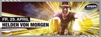 HELDEN VON MORGEN - das Newcomer/DJ Talente Festival