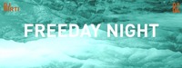 FREEDAY NIGHT // Freitag, 1. April 2016 // Conrad Sohm@Conrad Sohm