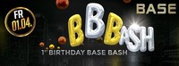 BBB 1st Bithday BASE Bash@BASE