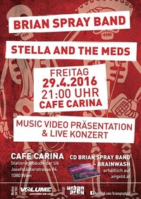 Brian Spray Band / Stella and the meds@Café Carina
