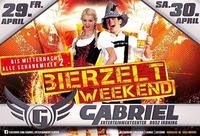 Irdninger Bierzelt WEEKEND!@Gabriel Entertainment Center