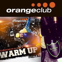 Warm Up Party ORANGE CLUB