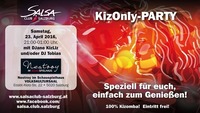 KizOnlyParty die Kizomba Party der Stadt SALSA CLUB SALZBURG@Schauspielhaus Salzburg