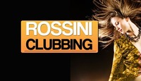 ROSSINI CLUBBING@Rossini