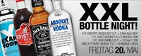 XXL BOTTLE NIGHT!