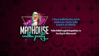 MADHOUSE VODKAPARTY@Musikpark-A1