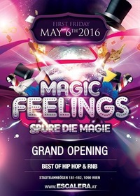 MAGIC-FEELINGS Big Opening@Escalera Club