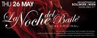 LA NOCHE DEL BAILE - Das Original@Bollwerk