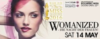 WOMANIZED presents: MISS GRAND PRIX WAHL@Bollwerk