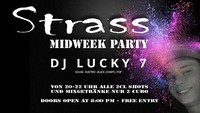 Strass Midweek-Party@Strass Lounge Bar