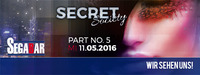 SECRET SOCIETY - Das Studenten-Clubbing PART 5@Segabar Innsbruck