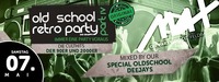 ■■ old school retro party - DAS ORIGINAL - PART IV ■■@MAX Disco