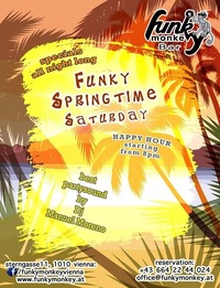 ☼ Funky Springtime ☼ Saturday May 7th, 2016@Funky Monkey