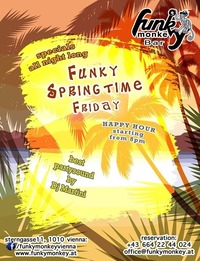 ☼ Funky Springtime ☼ Friday May 6th, 2016