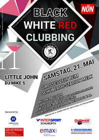 Black White Red Clubbing@Schuberth Stadion Melk