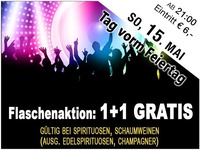 Tag vor dem Feiertag Flaschenaktion 1+1 Gratis