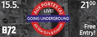 AUX PORTES (A) + GOING UNDERGROUND Allstars & Friends Special@B72