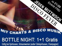 Jeden Mittwoch – DISCO FEVER Bottle Aktion 1+1 GRATIS@Partymaus Wörgl