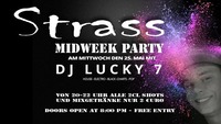 Strass Midweek-Party@Strass Lounge Bar