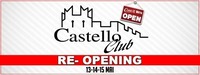 Castello Re-Opening@Castello Club