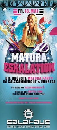 MATURA ESKALATION@Salzhaus