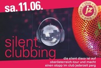 Silent clubbing@Jederzeit Club Lounge