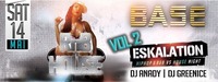 RnB VS House ★Eskalation★ VOL2@BASE