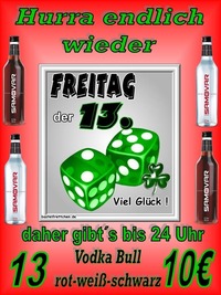 Freitag der 13 dein Glückstag@1 EURO BAR